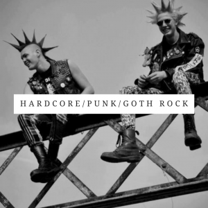 Hardcore Punk/Goth Rock