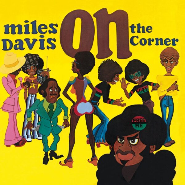 Miles Davis ‎– On The Corner