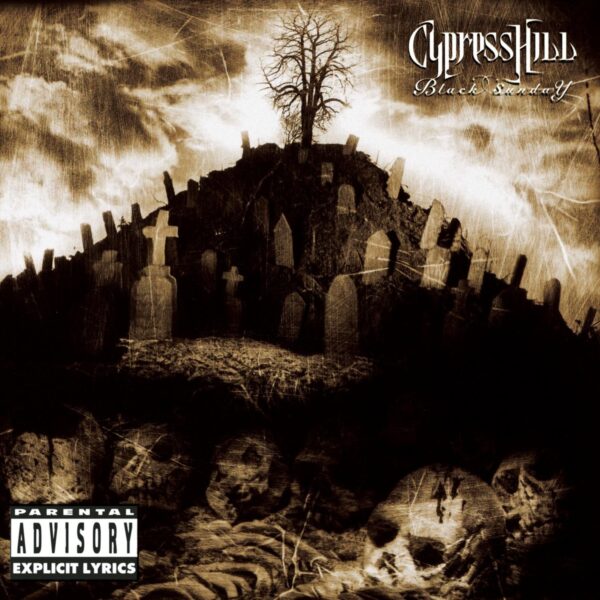 Cypress Hill ‎– Black Sunday