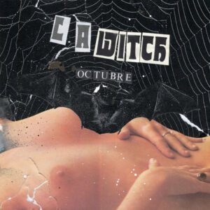 L.A. Witch ‎– Octubre