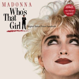 Madonna ‎– Who's That Girl