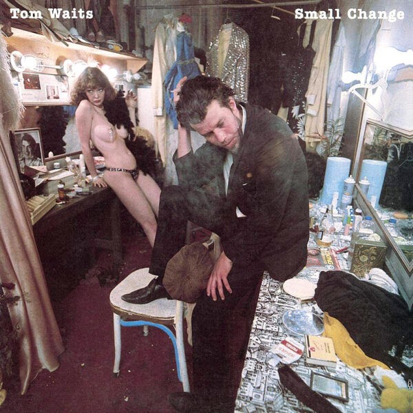 Tom Waits ‎– Small Change