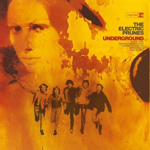 The Electric Prunes ‎– Underground