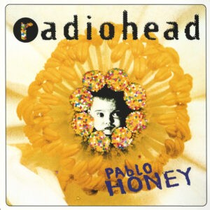 Radiohead ‎– Pablo Honey