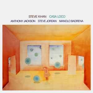 Steve Khan ‎– Casa Loco (Used Vinyl)