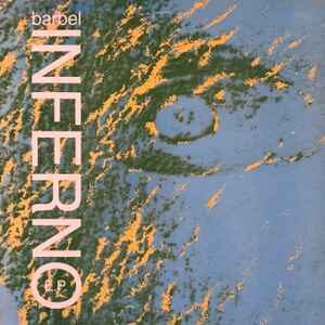 Barbel ‎– Inferno E.P. (Used Vinyl)