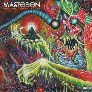 Mastodon ‎– Once More 'Round The Sun