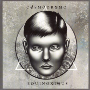 Equinoxious ‎– Cosmódromo