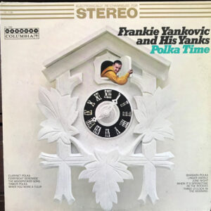 Frankie Yankovic And His Yanks ‎– Polka Time (Used Vinyl)