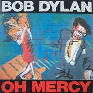 Bob Dylan ‎– Oh Mercy