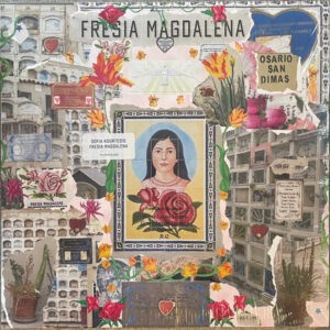 Sofia Kourtesis ‎– Fresia Magdalena