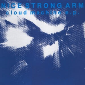 Nice Strong Arm ‎– Cloud Machine E.P. (Used Vinyl) (12'')