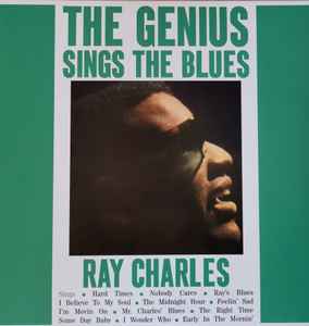 Ray Charles ‎– The Genius Sings the Blues