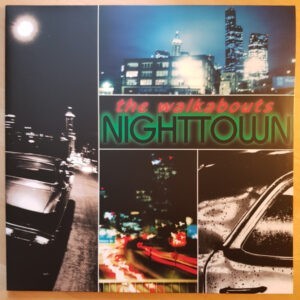 The Walkabouts ‎– Nighttown