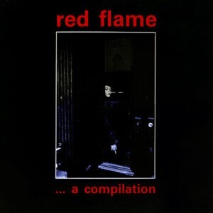 Various ‎– Red Flame ... A Compilation (Used Vinyl)