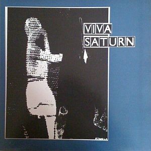 Viva Saturn ‎– Viva Saturn (Used Vinyl)