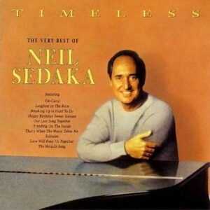 Neil Sedaka ‎– Timeless - The Very Best Of Neil Sedaka (Used Vinyl)