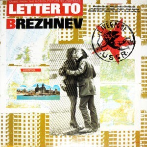 Various ‎– Letter To Brezhnev (From The Motion Picture Soundtrack) (Used Vinyl)