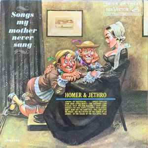 Homer & Jethrο ‎– Songs My Mother Never Sang (Used Vinyl)