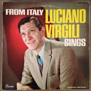 Luciano Virgili ‎– From Italy - Luciano Virgili Sings (Used Vinyl)