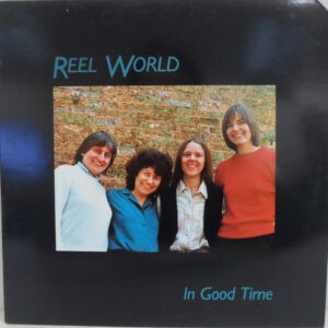 Reel World ‎– In Good Time (Used Vinyl)