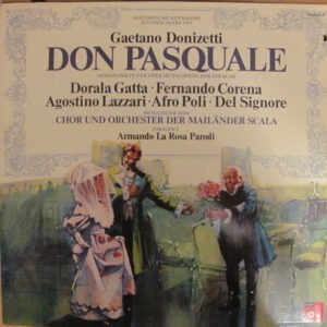 Gaetano Donizetti, Dorala Gatta, Fernando Corena, Agostino Lazzari, Afro Poli, Del Signore, Armando La Rosa Parodi ‎– Don Pasquale (Used Vinyl)