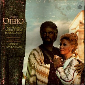 Verdi - Jon Vickers, Mirella Freni, Peter Glossop, Berlin Philharmonic, Chorus Of The Deutsche Opera, Berlin, Herbert Von Karajan ‎– Otello (Used Vinyl) (BOX)