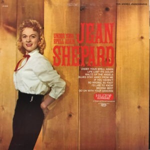 Jean Shepard ‎– Under Your Spell Again (Used Vinyl)