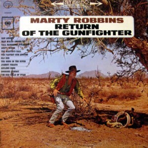 Marty Robbins ‎– The Return Of The Gunfighter (Used Vinyl)