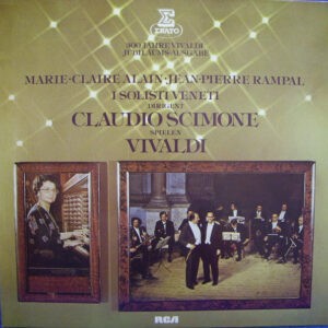 Antonio Vivaldi, Marie-Claire Alain, Jean-Pierre Rampal, Claudio Scimone, I Solisti Veneti ‎– I Solisti Veneti Und Claudio Scimone Spielen Vivaldi (Used Vinyl)