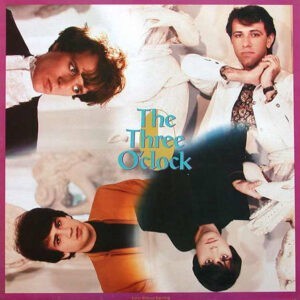 The Three O'Clock ‎– Arrive Without Travelling (Used Vinyl)