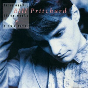 Bill Pritchard ‎– Three Months, Three Weeks & Two Days (Used Vinyl)