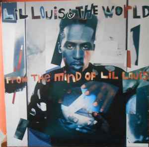 Lil Louis & The World ‎– From The Mind Of Lil Louis (Used Vinyl)