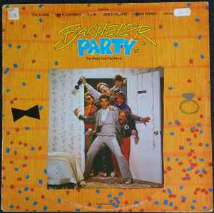 Various ‎– Bachelor Party (The Music From The Movie) (Used Vinyl)