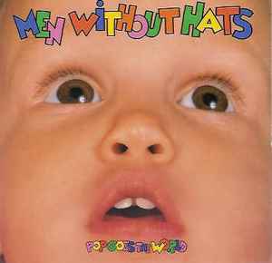 Men Without Hats ‎– Pop Goes The World (Used Vinyl)