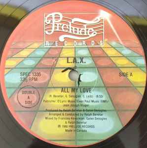 L.A.X. ‎– All My Love / Dancin' At The Disco (Used Vinyl)