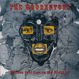 The Woodentops ‎– Wooden Foot Cops On The Highway (Used Vinyl)