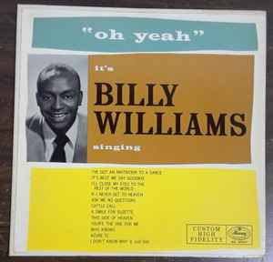 Billy Williams ‎– "Oh Yeah" It's Billy Williams (Used Vinyl)