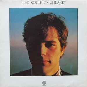 Leo Kottke ‎– Mudlark (Used Vinyl)