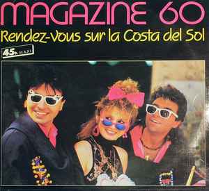 Magazine 60 ‎– Rendez-Vous Sur La Costa Del Sol (Used Vinyl)