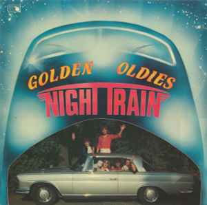 Nighttrain ‎– Golden Oldies (Used Vinyl)