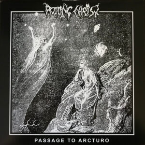 Rotting Christ ‎– Passage To Arcturo