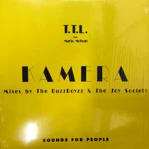 T.T.L. Featuring Marla McLean ‎– Kamera (Used Vinyl) (12'')