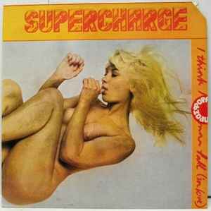 Supercharge ‎– I Think I'm Going To Fall (In Love) (Used Vinyl)