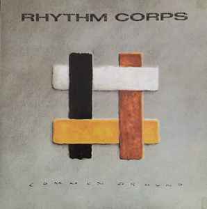 Rhythm Corps ‎– Common Ground (Used Vinyl)