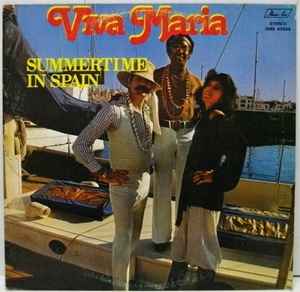 Viva Maria ‎– Summertime In Spain (Used Vinyl)