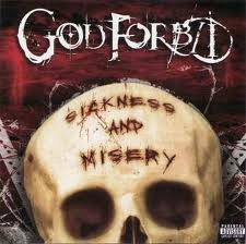 God Forbid ‎– Sickness And Misery (CD)