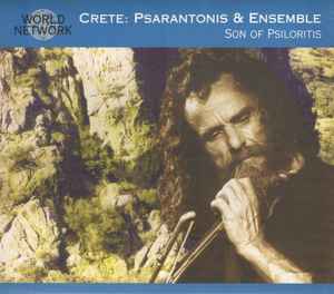 Psarantonis & Ensemble ‎– Crete: Son Of Psiloritis (CD)