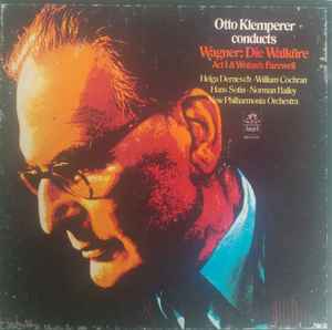 Otto Klemperer, New Philharmonia Orchestra, Helga Dernesch, William Cochran, Hans Sotin, Norman Bailey ‎– Otto Klemperer Conducts Wagner: Die Walkure Act I & Woltan's Farewell (Used Vinyl) (BOX)