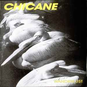 Chicane ‎– Wanderlust (Used Vinyl) (12'')